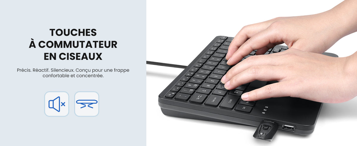 Le texte indique « TOUCHES À COMMUTATEUR EN CISEAUX » avec des icônes représentant un interrupteur et un mécanisme à ciseaux. Les mains tapent sur un clavier noir avec pavé tactile.